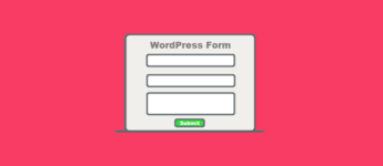 10 Tips to Make Your WordPress Forms Convert Better